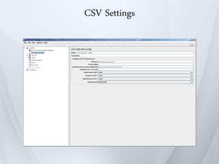 CSV Settings
 