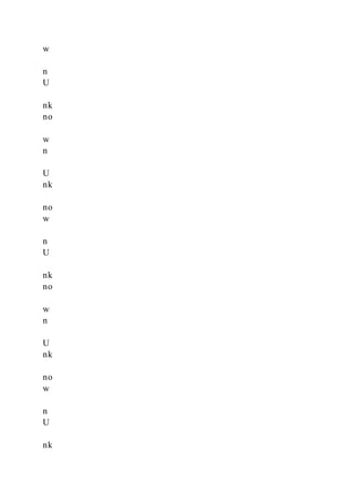 w
n
U
nk
no
w
n
U
nk
no
w
n
U
nk
no
w
n
U
nk
no
w
n
U
nk
 