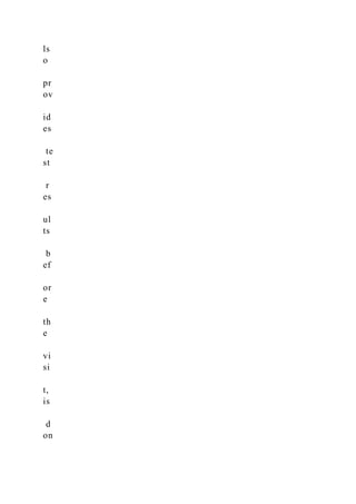 ls
o
pr
ov
id
es
te
st
r
es
ul
ts
b
ef
or
e
th
e
vi
si
t,
is
d
on
 