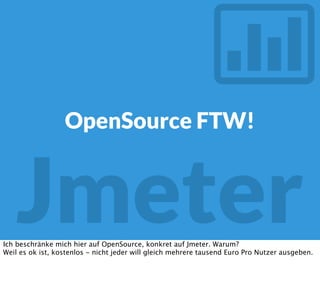 ab(2), siege, httperf?

Welche Tools habt Ihr eingesetzt? Das sind die drei Klassiker, die praktisch jeder schon
einmal angewandt hat
 