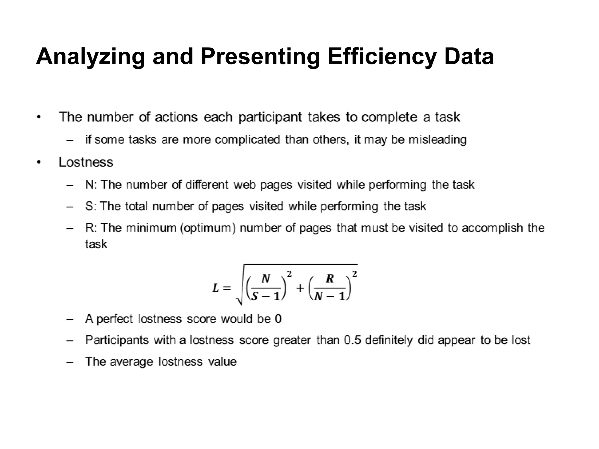 Analyzing and Presenting Efficiency Data
 
