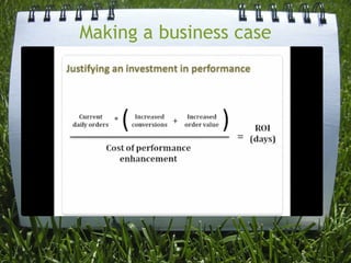 Making a business case
 