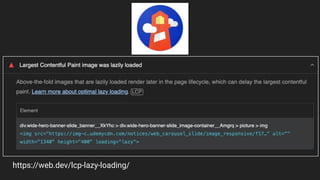 https://web.dev/lcp-lazy-loading/
 
