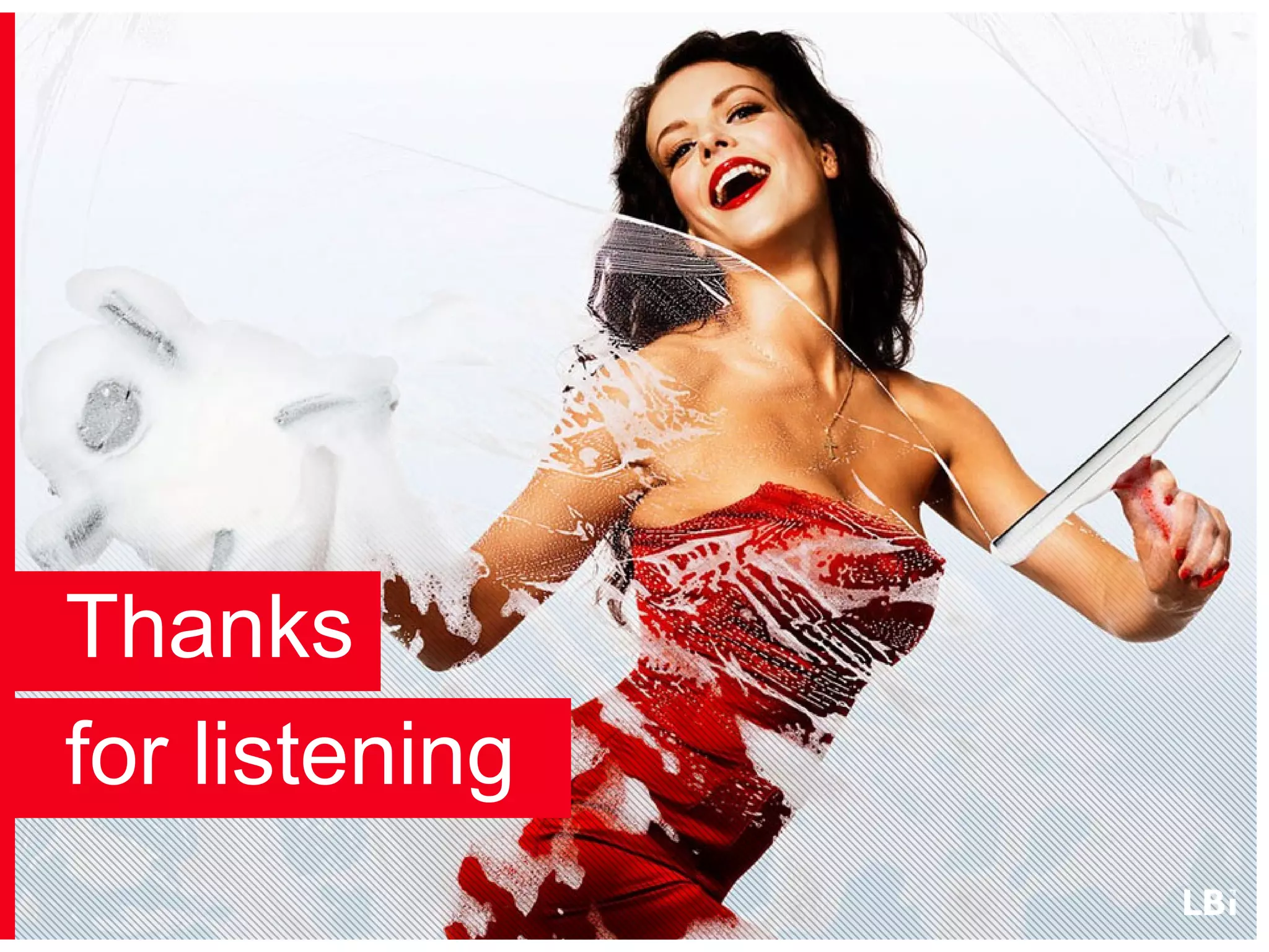Thanks
for listening

 