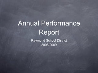 Annual Performance Report ,[object Object],[object Object]