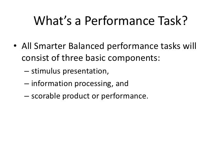 Performance tasks