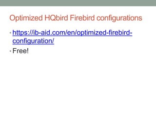 High-load performance testing: Firebird 2.5, 3.0, 4.0 | PPTX