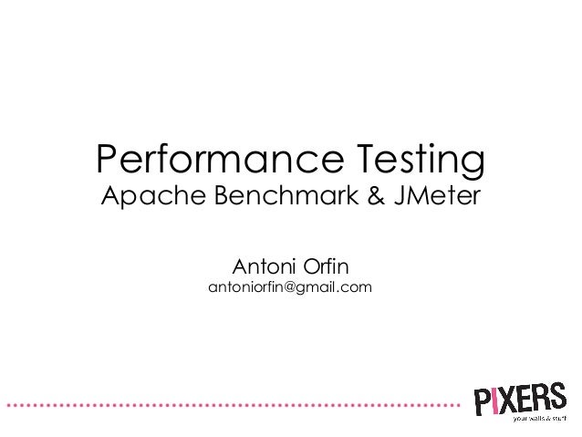Performance Testing Apache Benchmark Jmeter