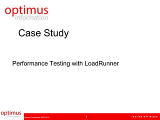 Case Study Performance Testing with LoadRunner 