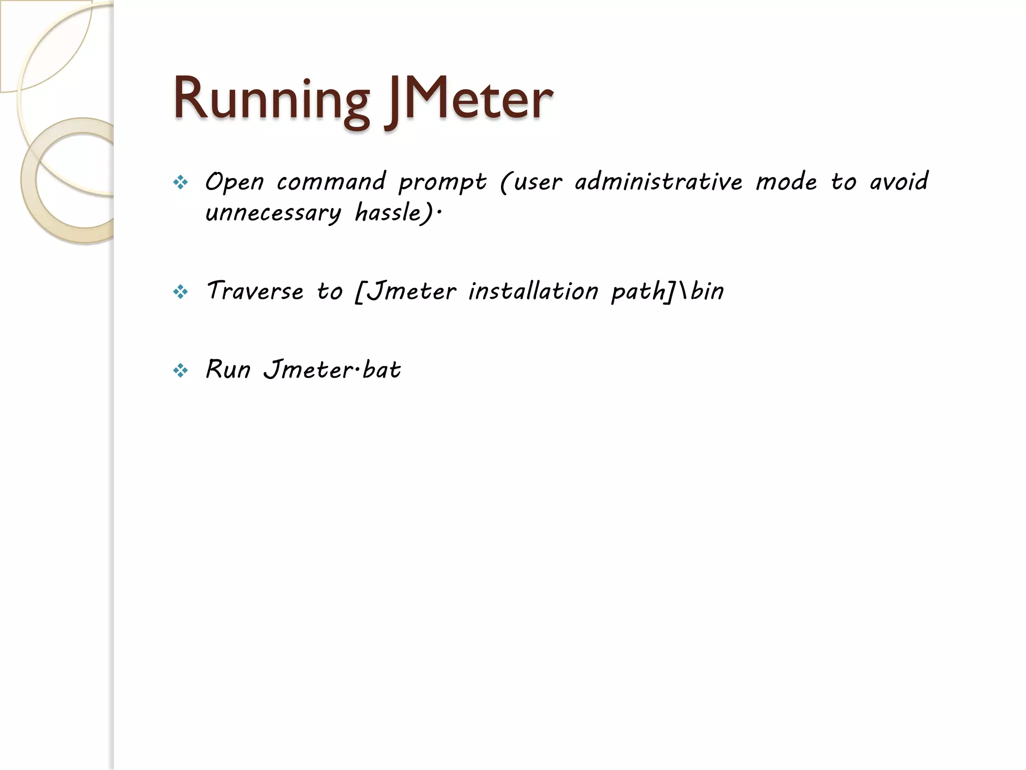 Gather Non-Functional Requirements
16www.jmeter4u.com | Email: jmeter4u@gmail.com | Skype: jmeter.experts
 Clear and complete requirements are mandatory for successful
performance testing.
 What we need to start the performance testing?
 What is the type of application and its architecture?
 What are the known current as well as previous performance bottlenecks?
 Which application scenarios to be tested?
 Requirement gathering from 3 areas:
General
Information
Workload Model
Performance
Goals
 