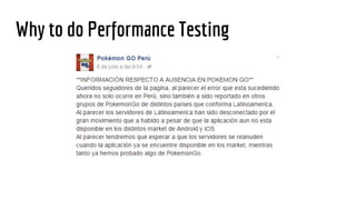 Why to do Performance Testing
 