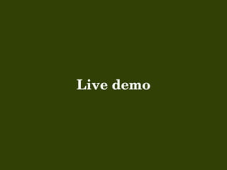 Live demo
 