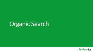 Organic Search
 