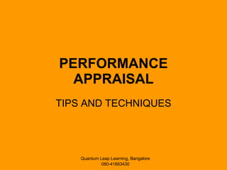 PERFORMANCE APPRAISAL TIPS AND TECHNIQUES 