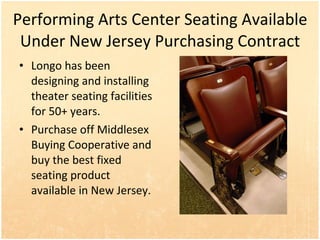 Performing Arts Center Seating Available Under New Jersey Purchasing Contract ,[object Object],[object Object]