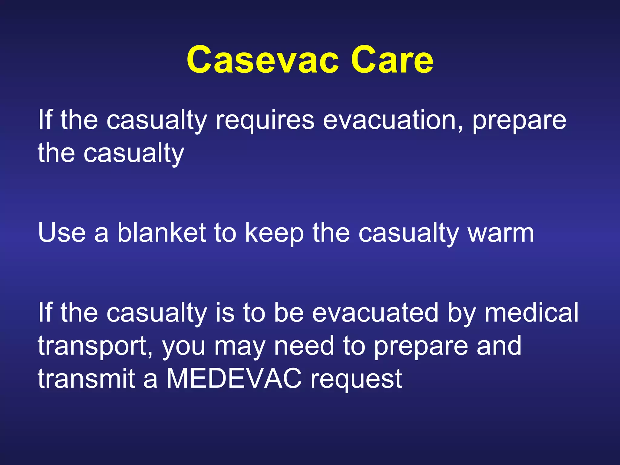 Tactical Field Care: Breathing tension pneumothorax cover the wound with occlusive dressing  