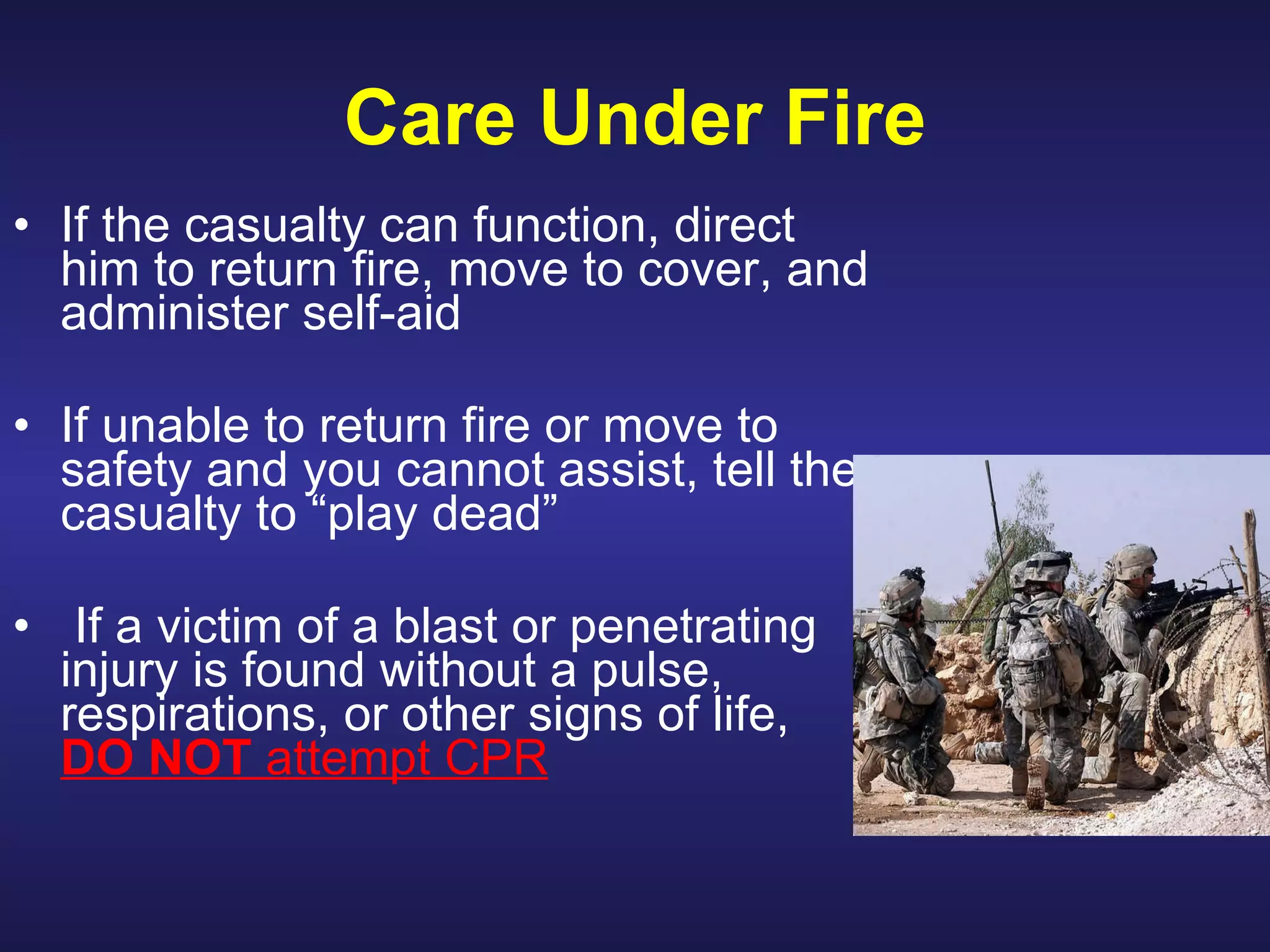 Perform tactical combat casualty care | PPT | First Aid | Injuries