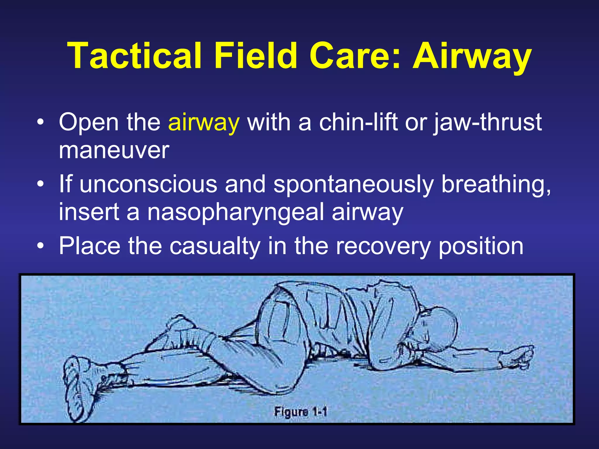 Perform tactical combat casualty care | PPT | First Aid | Injuries
