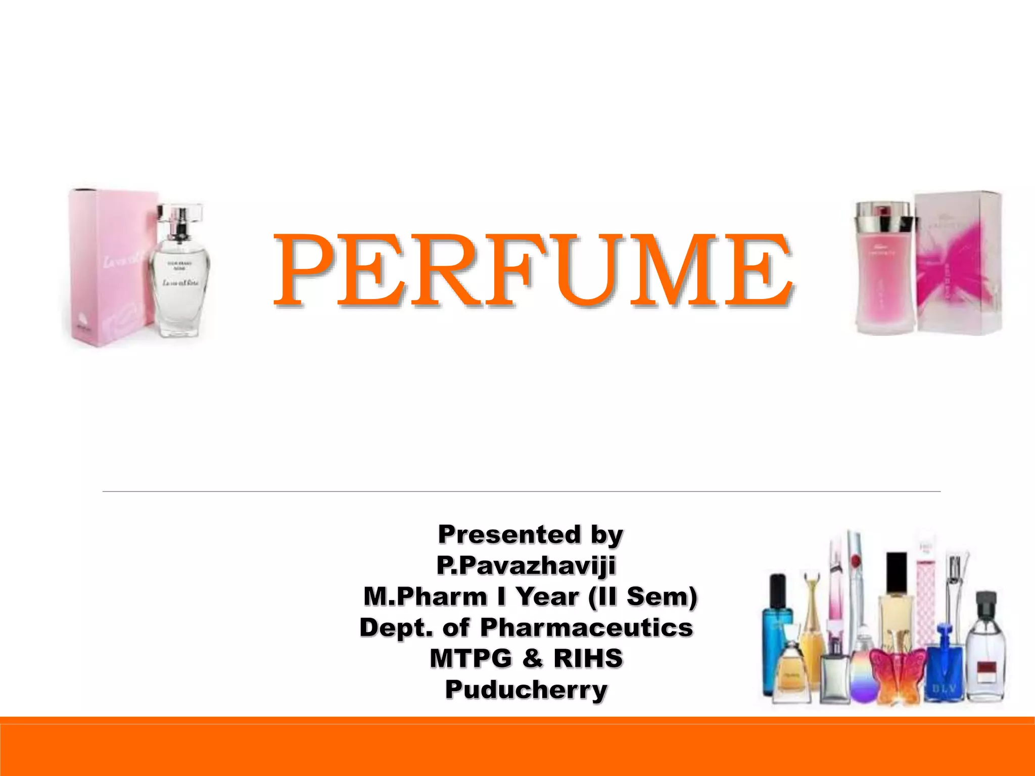 PERFUMES & PERFUME INGREDIENTS CAUSING ALLERGIC REACTION PPT