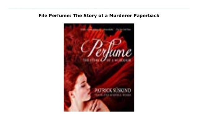 the perfume story of a murderer book