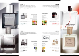 FM 333 
Aroma dinámico e fresco, criado a pensar nos 
apreciadores de aromas modernos. Notas frescas 
de citrinos competem pelo primeiro lugar entre os 
toques quentes de cedro e violeta. 
ÁGUA PERFUMADA 100 ml 
concentração 16% 
27,50 EUR 
275,00 EUR/1 l 
NOTAS OLFATIVAS: 
Notas de cabeça: 
tangerina, toranja, 
bergamota 
Notas de coração: 
galbanum, violeta, noz-moscada 
Notas base: 
vetiver, patchuli, cedro 
ÁGUA PERFUMADA 100 ml 
concentração 16% 
27,50 EUR 
FM 332 
Aroma leve e desportivo, com acordes refrescantes 
de maçã verde, menta, feto e tangerina, fortalecido 
com excitantes notas de 
gengibre. 
ÁGUA PERFUMADA 100 ml 
concentração 16% 
27,50 EUR 
ÁGUA PERFUMADA 100 ml 
concentração 16% 
22,50 EUR 
LUXURY COLLECTION 25 Os produtos FM GROUP 
são produtos o 24 riginais da FM GOPRU WORLD 
FM 330 
Uma brisa de frescura de bergamota, espinheiro 
alvar e angélica, reforçada com notas doces de mel, 
caramelo e almíscar. 
275,00 EUR/1 l 
NOTAS OLFATIVAS: 
Notas de cabeça: 
íris, bergamota 
Notas de coração: 
jasmin 
Notas base: 
almíscar branco 
FM 331 
Toques ousados de madeira e couro com um pouco 
de suculentas pêra e laranja, temperadas com noz- 
-moscada e patchuli fresco. 
NOTAS OLFATIVAS: 
Notas de cabeça: 
maçã verde, menta, 
tangerina 
Notas de coração: 
gengibre, salva, feto 
Notas base: 
musgo de carvalho, sândalo, 
almíscar 
NOTAS OLFATIVAS: 
Notas de cabeça: 
pêra, laranja 
Notas de coração: 
noz-moscada 
Notas base: 
couro, patchuli 
275,00 EUR/1 l 
225,00 EUR/1 l 
 