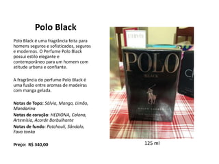 polo black notas