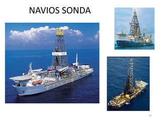 NAVIOS SONDA
13
 