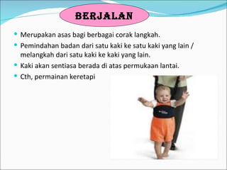 Pergerakan Lokomotor & Bukan Lokomotor