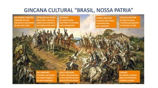 GINCANA CULTURAL “BRASIL, NOSSA PATRIA” 
 