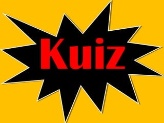 Kuiz
 