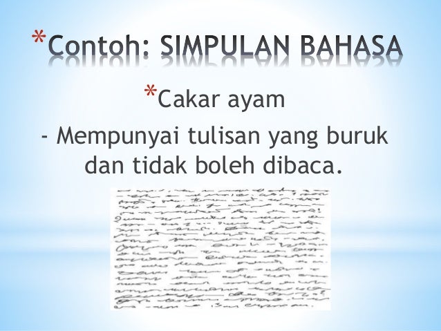 Maksud Peribahasa Ayam Tambatan : Cakar Ayam Maksud - Pagar Rumah - 140