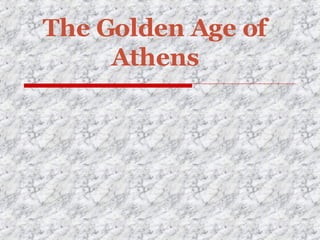 The Golden Age of Athens 