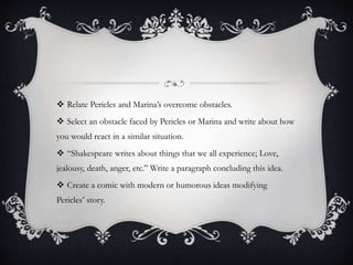 Pericles Writing Pericles Prince of Tyre | PPTX