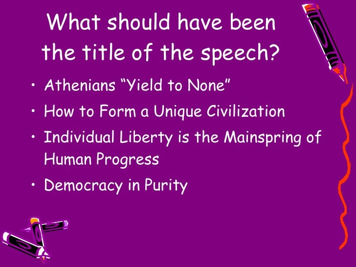 😀 Pericles funeral oration speech. Pericles’ Funeral Oration. 20190117