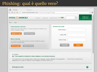 Phishing: qual è quello vero?
 