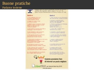 Buone pratiche
Parlarne insieme
 