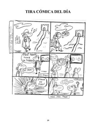 TIRA CÓMICA DEL DÍA

19

 