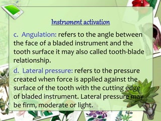 Periodontal instrument and principle of instrumentation | PPTX