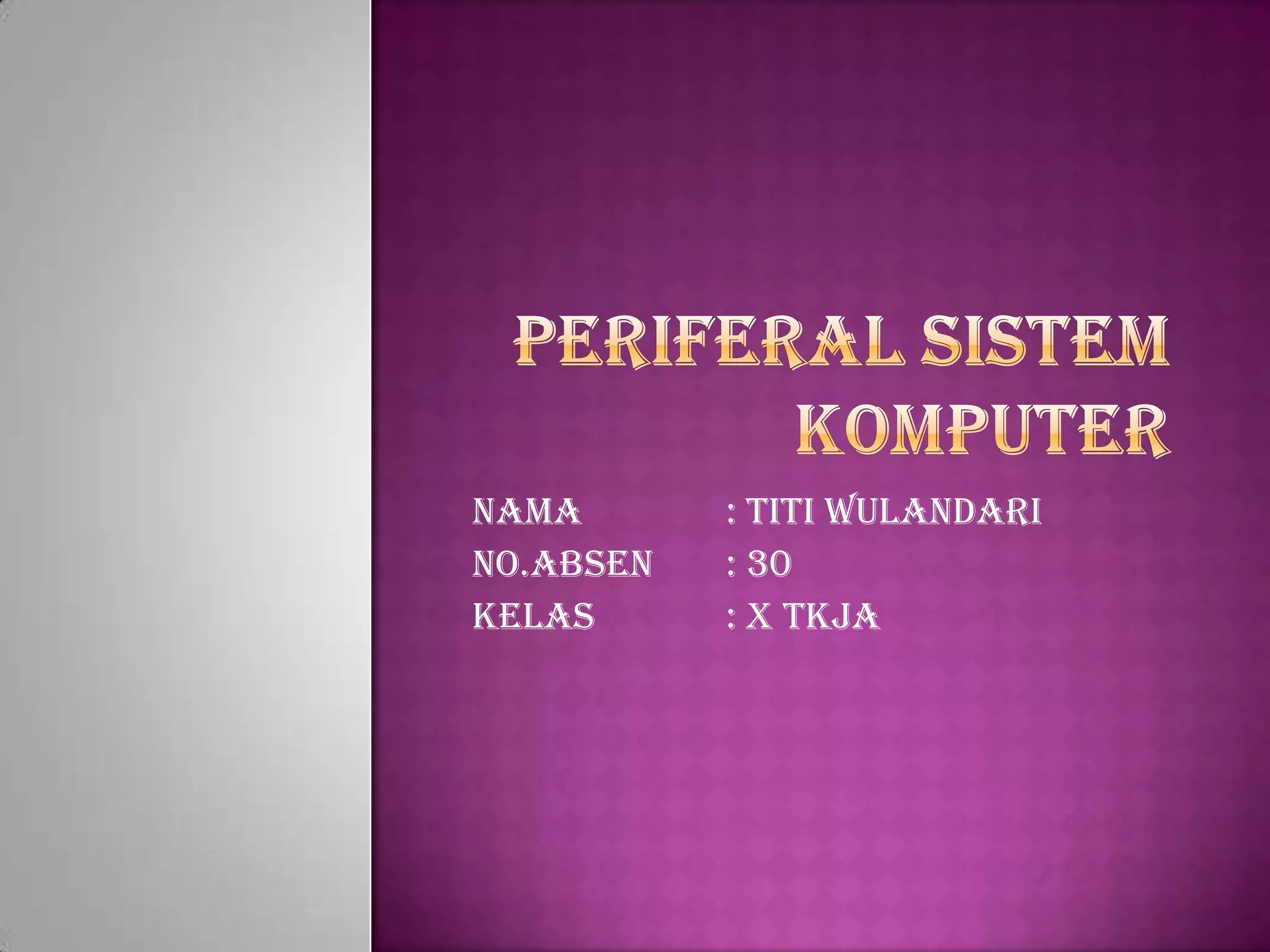 Input dan output perangkat komputer | PPT