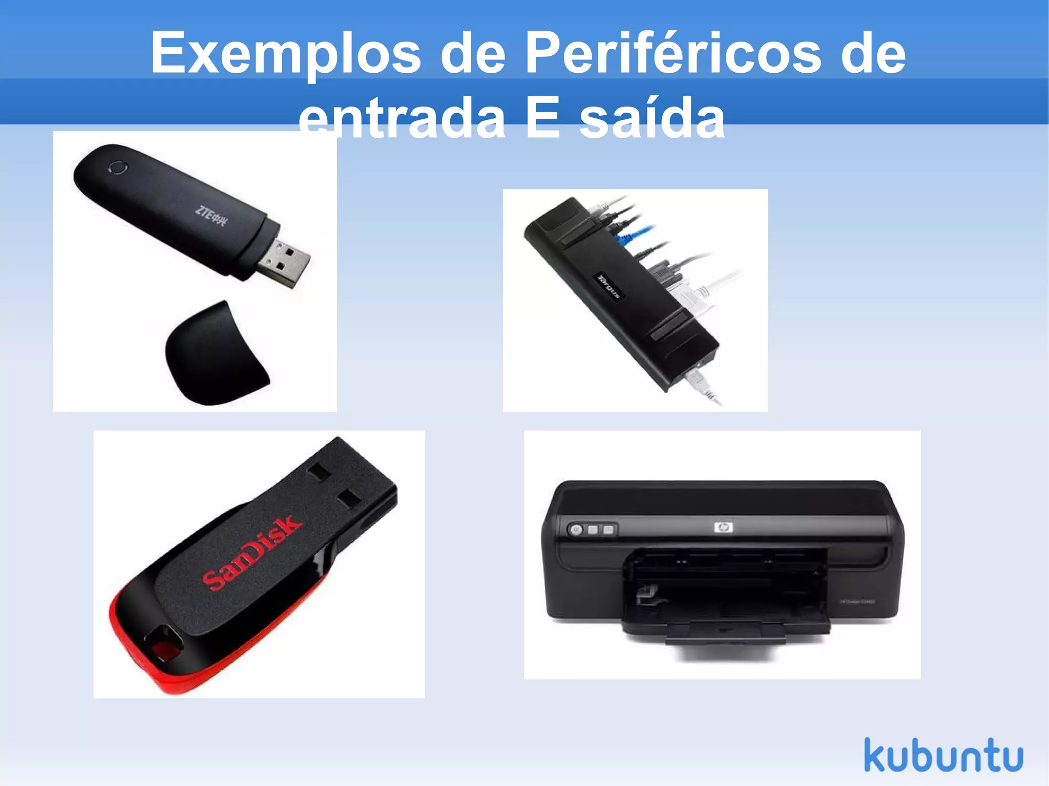 Perifericos de entrada e saida | ODP