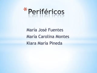 María José Fuentes
María Carolina Montes
Kiara María Pineda
*
 