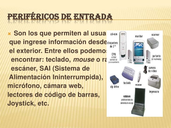 Periféricos de entrada