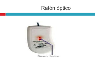 Ratón óptico
 
