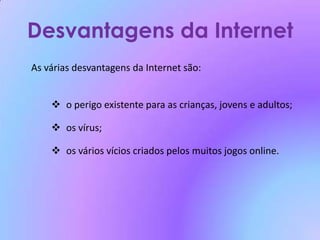 ser uma ferramenta de investigações (google, sapo…);