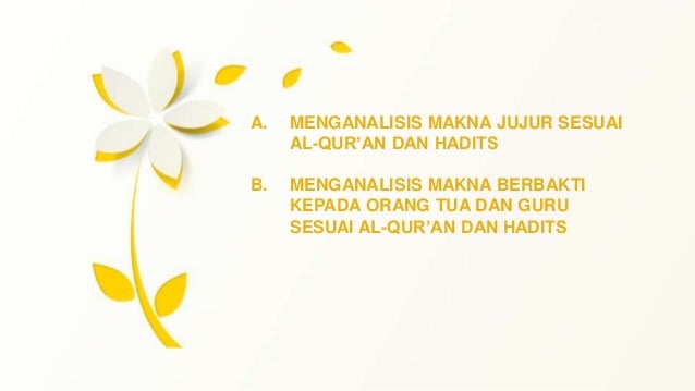 Perilaku Jujur Dan Berbakti Kepada Orang Tua Dan Guru