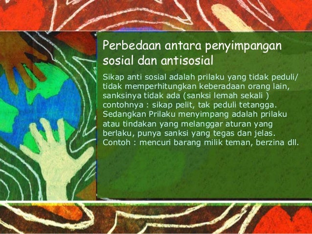Ppt Sosiologi Perilaku Menyimpang Dan Sikap Antisosial