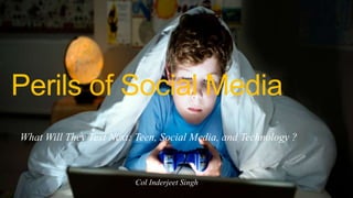 Perils of social media | PPT
