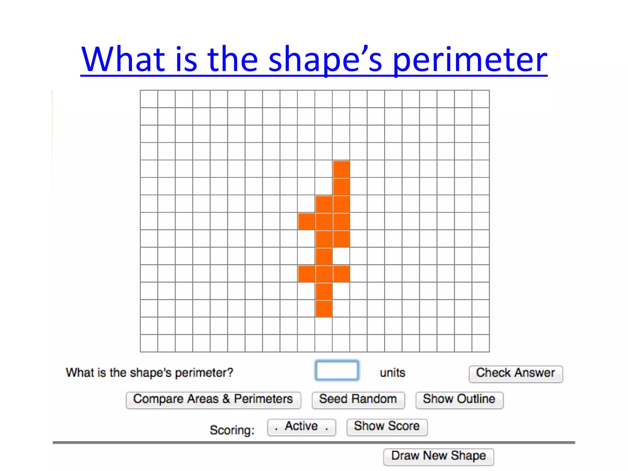 What is the shape’s perimeter

 