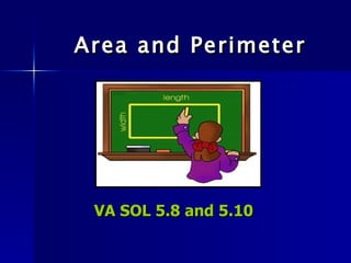 Area and Perimeter VA SOL 5.8 and 5.10 