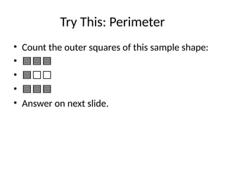 Perimeter Non Example Math Perimeter_Area_Grade3_without_formula.pptx